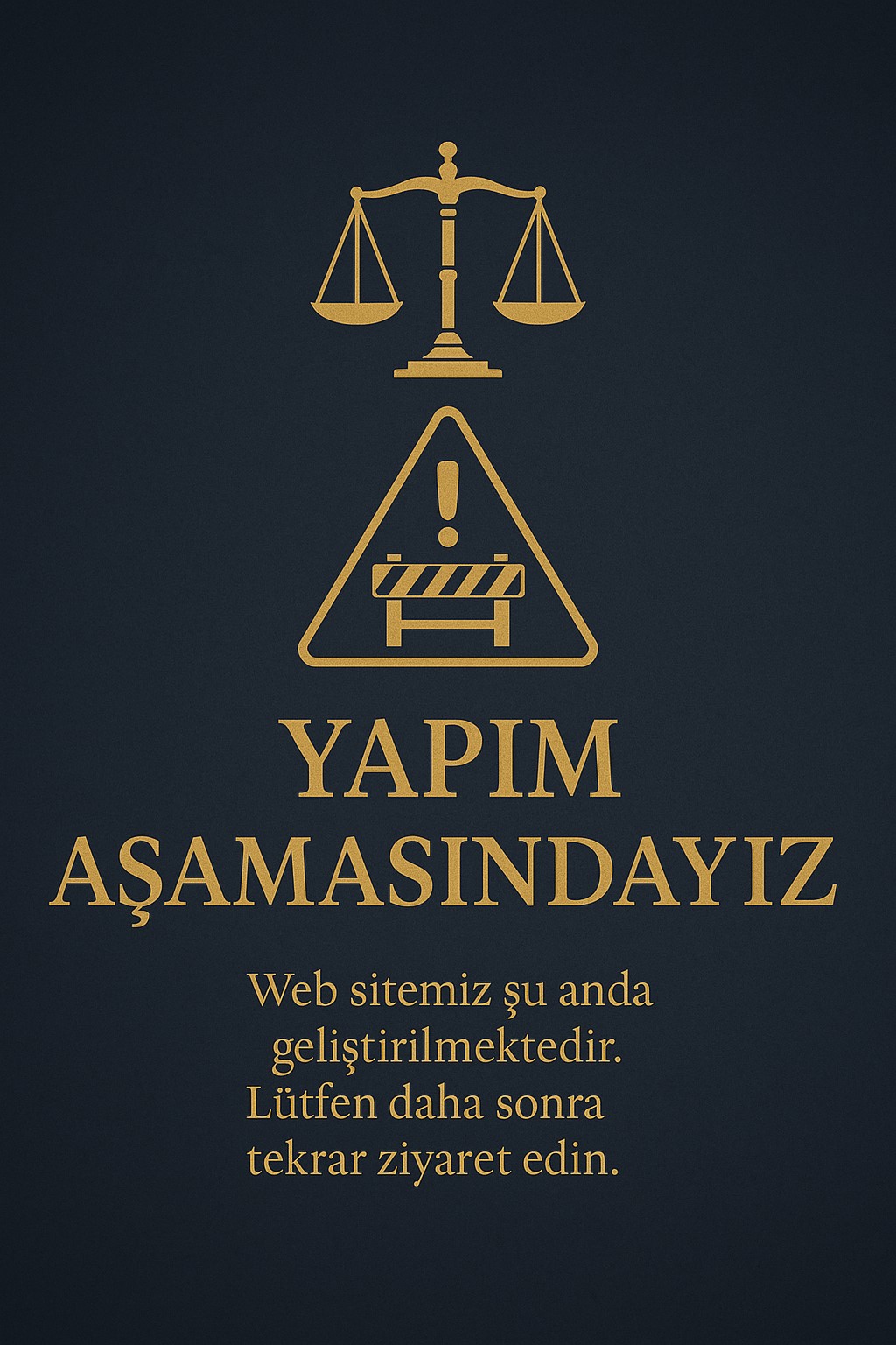 Yapım Aşamasındayız